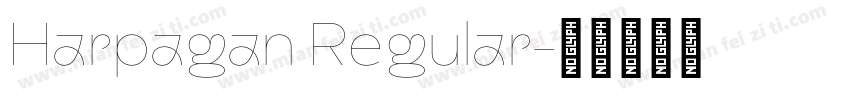Harpagan Regular字体转换